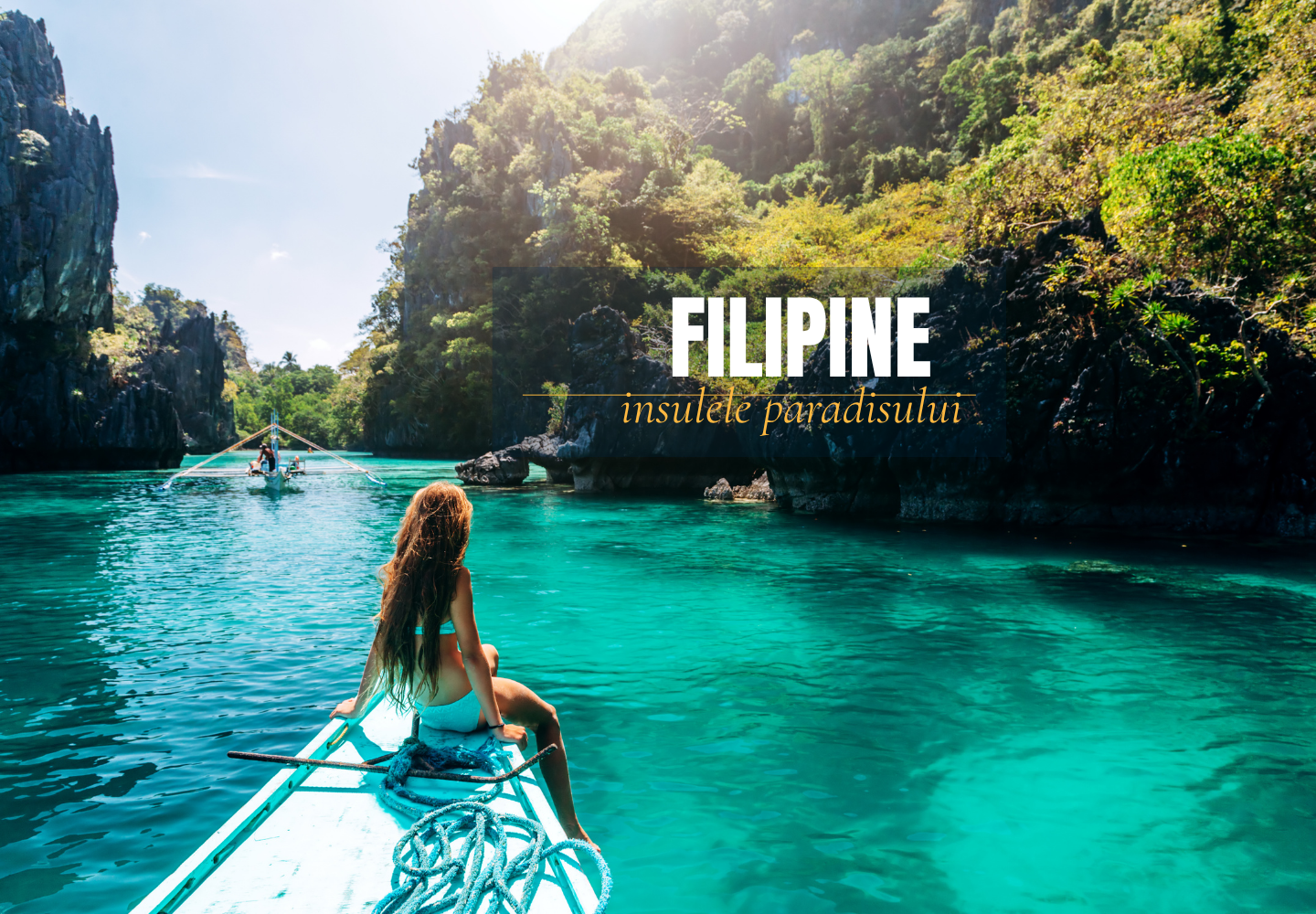   Filipine - Insulele Paradisului