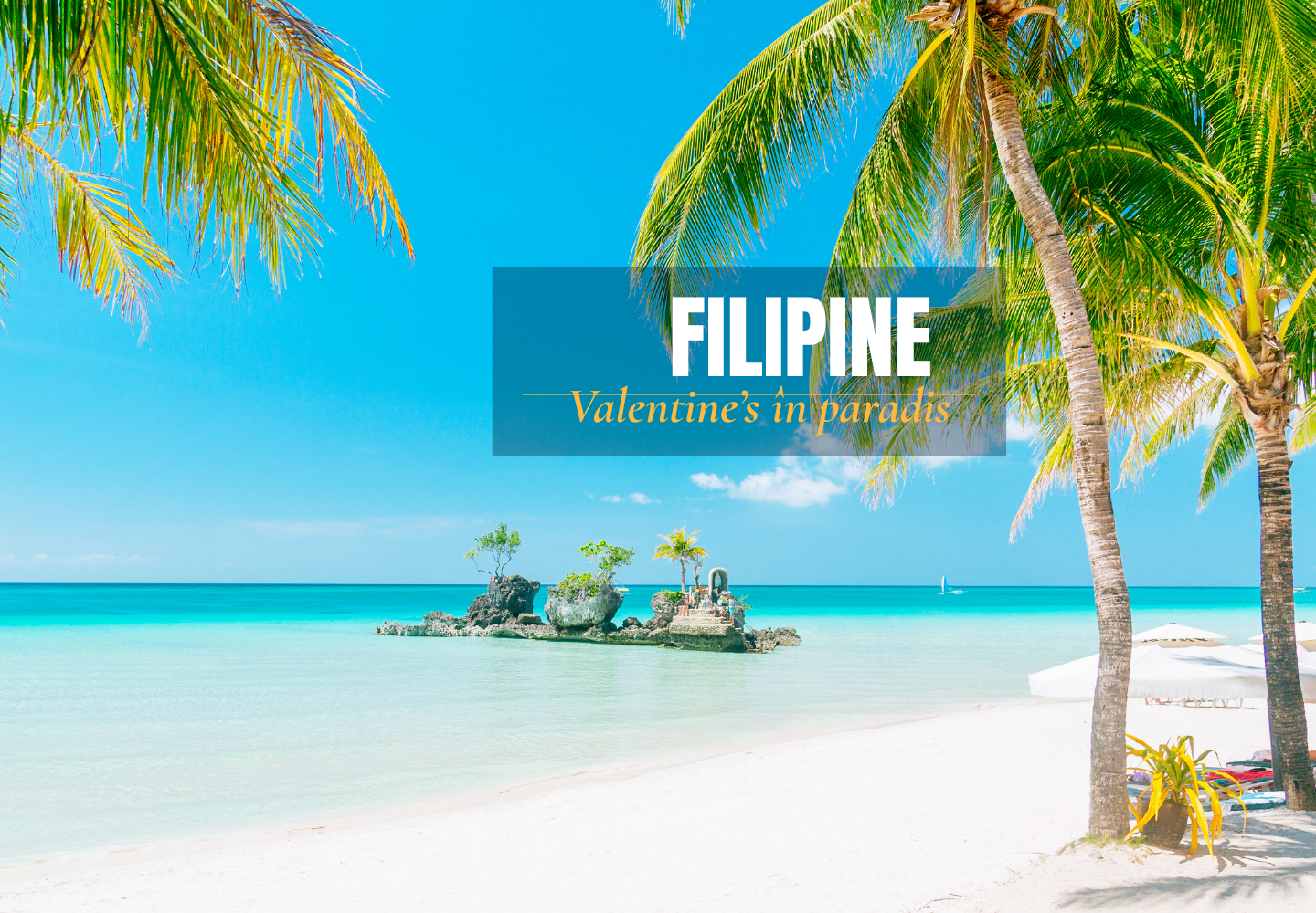   Filipine - Sejur de Valentine's Day